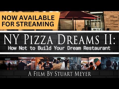 NY Pizza Dreams II: How Not to Build Your Dream Restaurant